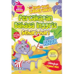 Kecil-kecil Cabe Rawit Percakapan Bahasa Inggris Sehari-hari Untuk Anak Kecil-kecil Cabe Rawit Percakapan Bahasa Inggris Sehari-hari Untuk Anak