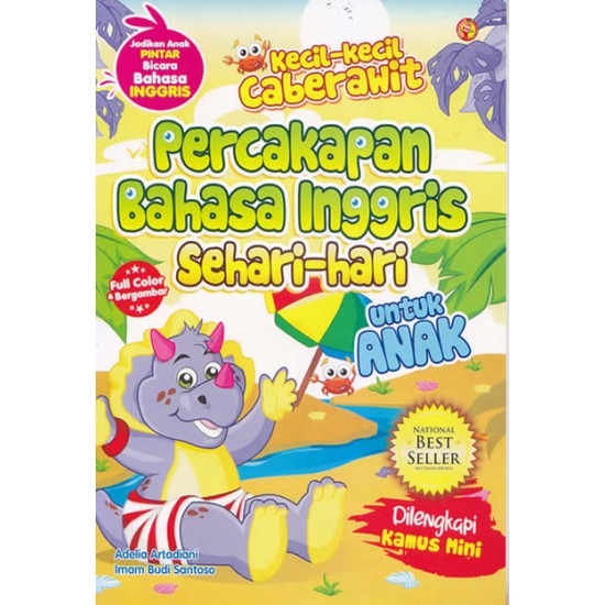 Kecil-kecil Cabe Rawit Percakapan Bahasa Inggris Sehari-hari Untuk Anak