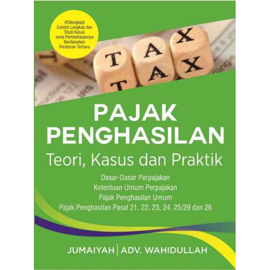 Pajak Penghasilan Teori, Kasus Dan Praktik