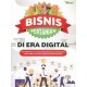 Bisnis Pertanian DI Era Digital Bisnis Pertanian DI Era Digital