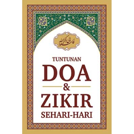 Tuntunan Doa & Zikir Sehari - Hari