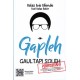 Gapleh : Gaul Tapi Soleh