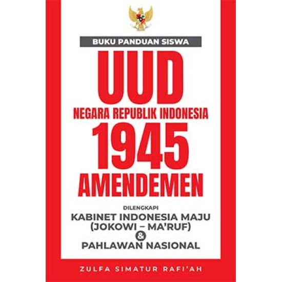 Buku Panduan Siswa UUD Negara Republik Indonesia 1945 Amendemen