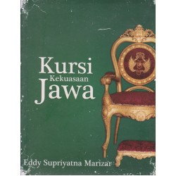 Kursi Kekuasaan Jawa Kursi Kekuasaan Jawa
