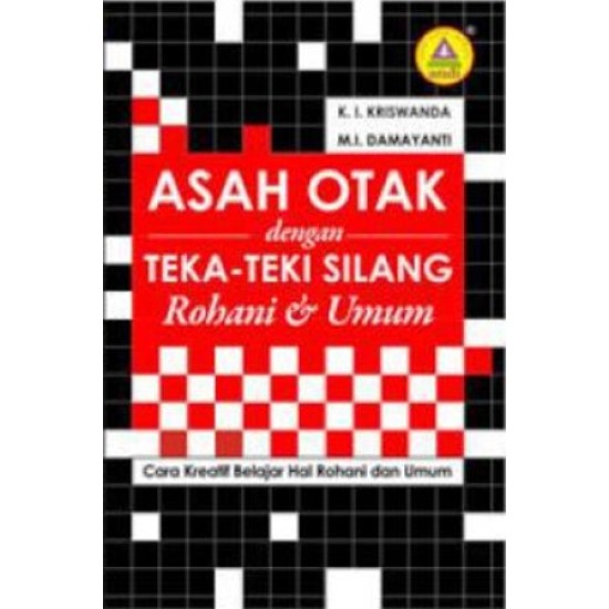 Asah Otak Dengan Teka-Teki Silang Rohani & Umum