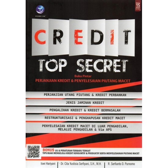 Credit Top Secret, Buku Pintar Perjanjian Kredit dan Penyelesaian Piutang Macet