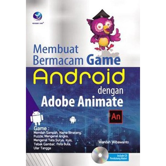 Membuat Bermacam Game Android Dengan Adobe Animate + CD