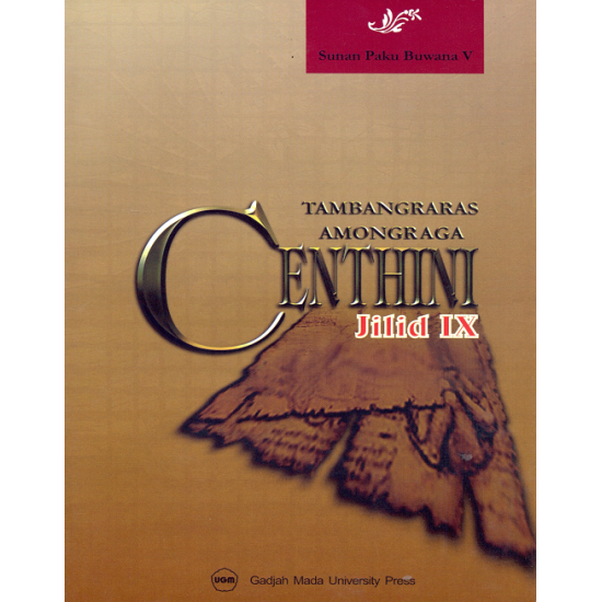 Centhini Tambangraras-Amongraga Jilid IX