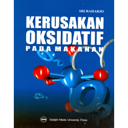 Kerusakan Oksidatif Pada Makanan Kerusakan Oksidatif Pada Makanan