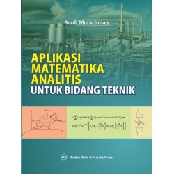 Aplikasi Matematika Analitis Untuk Bidang Teknik Aplikasi Matematika Analitis Untuk Bidang Teknik