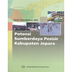 Potensi Sumberdaya Pesisir Kabupaten Jepara Potensi Sumberdaya Pesisir Kabupaten Jepara