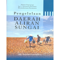 Pengelolaan Daerah Aliran Sungai Pengelolaan Daerah Aliran Sungai