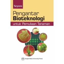 Pengantar Bioteknologi Untuk Pemuliaan Tanaman Pengantar Bioteknologi Untuk Pemuliaan Tanaman