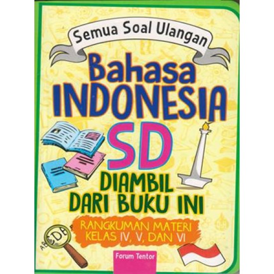 Semua Soal Ulangan Bahasa Indonesia SD Diambil dari Buku Ini