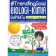 Trending Soal Biologi-Kimia SMP/MTs Kelas VII, VIII & IX