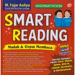 Smart Reading: Mudah & Cepat Membaca Untuk Paud, Tk, & Sd (2018) Smart Reading: Mudah & Cepat Membaca Untuk Paud, Tk, & Sd (2018)