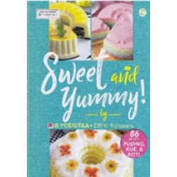 Sweet And Yummy Sweet And Yummy