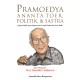 Pramoedya : Politik & Sastra