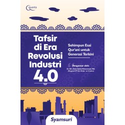 Tafsir Di Era Revolusi Industri 4.0 Tafsir Di Era Revolusi Industri 4.0