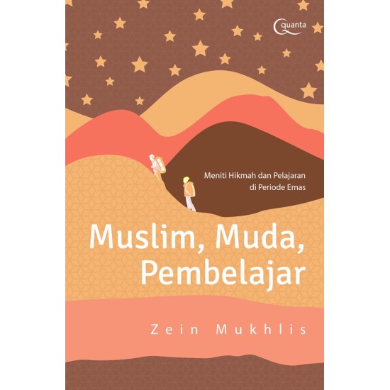 Muslim, Muda, Pembelajar