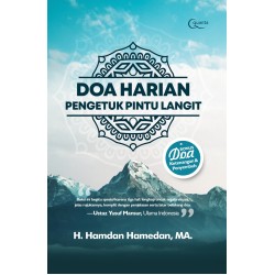 Doa Harian Pengetuk Pintu Langit Doa Harian Pengetuk Pintu Langit