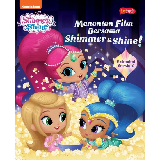 Shimmer & Shine : Menonton Film bersama Shimmer & Shine!