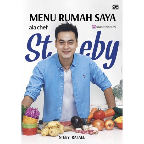 Menu Rumahan Saya ala Steby Rafael