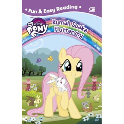 My Little Pony Fun & Easy Reading: Rumah Suaka Fluttershy My Little Pony Fun & Easy Reading: Rumah Suaka Fluttershy