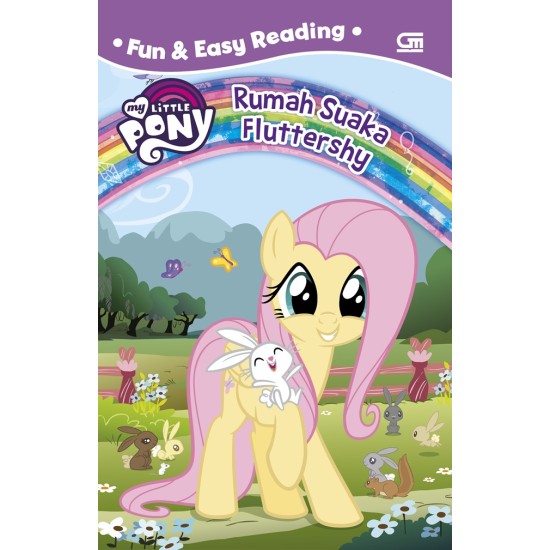 My Little Pony Fun & Easy Reading: Rumah Suaka Fluttershy