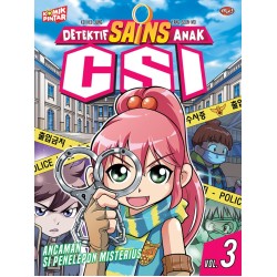 Komik Pintar : Detektif Sains Anak CSI 03 - Ancaman Si Penelepon Misterius! Komik Pintar : Detektif Sains Anak CSI 03 - Ancaman Si Penelepon Misterius!