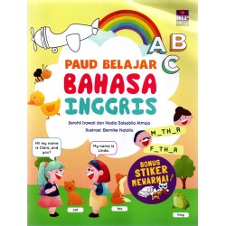 PAUD BELAJAR BAHASA INGGRIS (BONUS STIKER MEWARNAI BIP) PAUD BELAJAR BAHASA INGGRIS (BONUS STIKER MEWARNAI BIP)