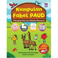 KUMPULAN FABEL PAUD (BONUS STIKER MEWARNAI BIP) KUMPULAN FABEL PAUD (BONUS STIKER MEWARNAI BIP)