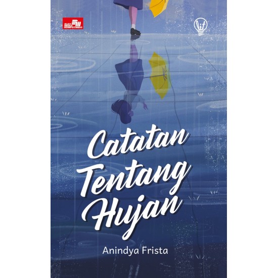 LiT: Catatan Tentang Hujan (New Cover)