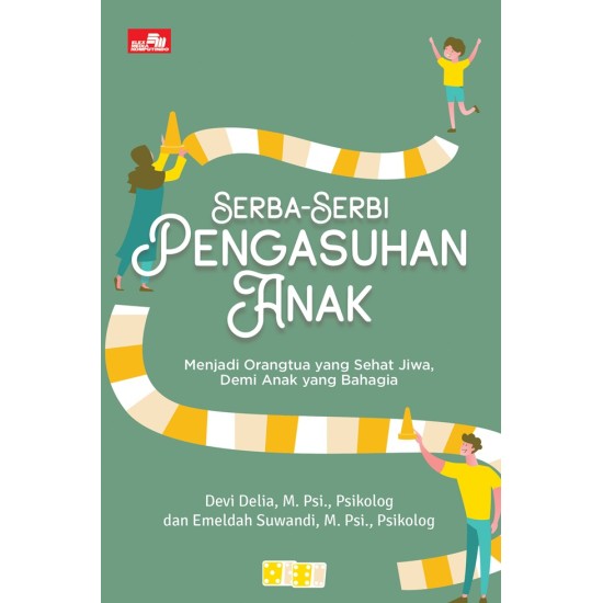 Serba-serbi Pengasuhan Anak