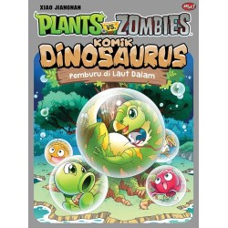 Plants VS Zombies - Komik Dinosaurus : Pemburu di Laut Dalam Plants VS Zombies - Komik Dinosaurus : Pemburu di Laut Dalam