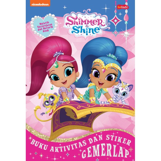 Shimmer & Shine : Buku Aktivitas dan Stiker Gemerlap