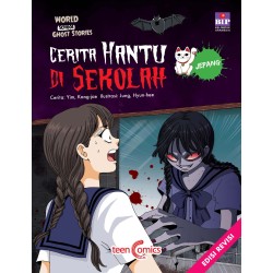 CERITA HANTU DI SEKOLAH : JEPANG (EDISI REVISI) CERITA HANTU DI SEKOLAH : JEPANG (EDISI REVISI)
