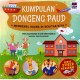 KUMPULAN DONGENG PAUD MENGENAL SUARA DI SEKITAR KITA (BONUS STIKER MEWARNAI BIP)