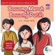 BALITA BACA KOMIK CERITA RAKYAT : BAWANG MERAH DAN BAWANG PUTIH (BOARDBOOK)