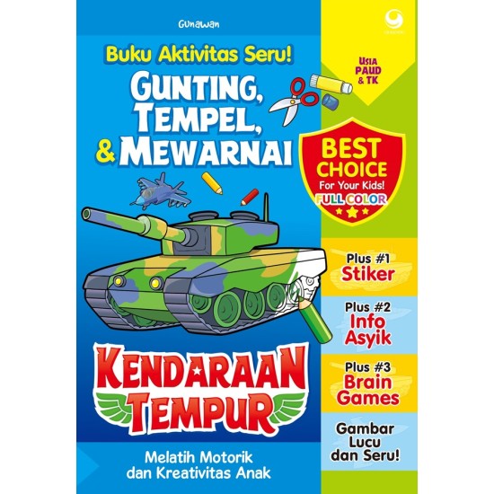 Seri Gunting, Tempel,  & Mewarnai :  Kendaraan Tempur