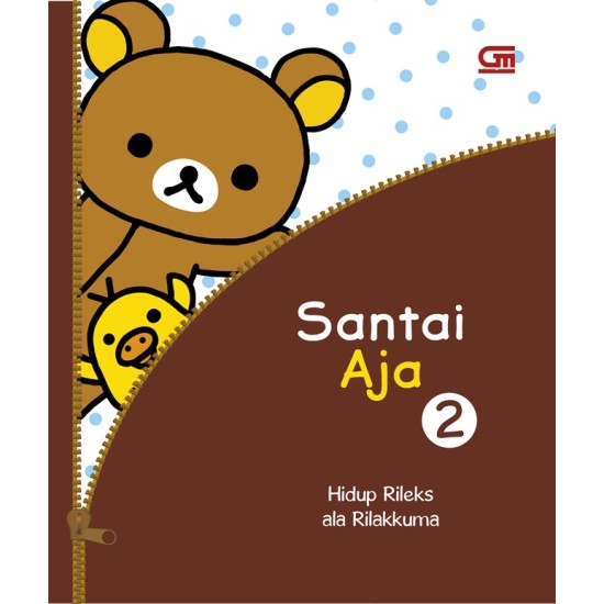 Santai Aja 2: Hidup Rileks ala Rilakkuma