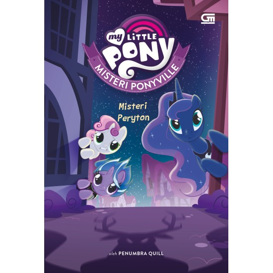 My Little Pony Misteri Ponyville: Misteri Peryton