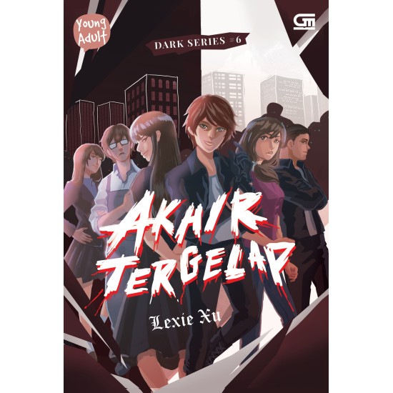 Young Adult: Dark Series#6: Akhir Tergelap