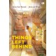 Things Left Behind: Hal-Hal yang Kita Pelajari dari Mereka yang Telah Tiada