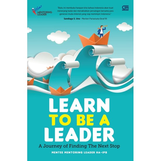 Learn To Be a Leader
