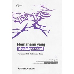 Memahami yang Disalahpahami Memahami yang Disalahpahami