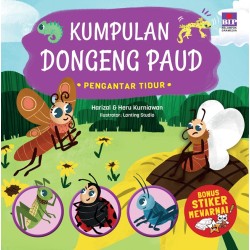 KUMPULAN DONGENG PAUD PENGANTAR TIDUR (BONUS STIKER MEWARNAI BIP) KUMPULAN DONGENG PAUD PENGANTAR TIDUR (BONUS STIKER MEWARNAI BIP)
