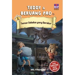 Buku Seri Teddy & Beruang Pao: Teman Sekelas yang Berekor Buku Seri Teddy & Beruang Pao: Teman Sekelas yang Berekor