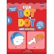 Buku Seri Fun Dot To Dot & Coloring 01 (Bonus Stiker MewarnaiI BIP)