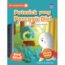 BUKU SERI JENJANG BACA: POTERICK YANG PERCAYA DIRI BUKU SERI JENJANG BACA: POTERICK YANG PERCAYA DIRI